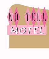 No Tell Motel